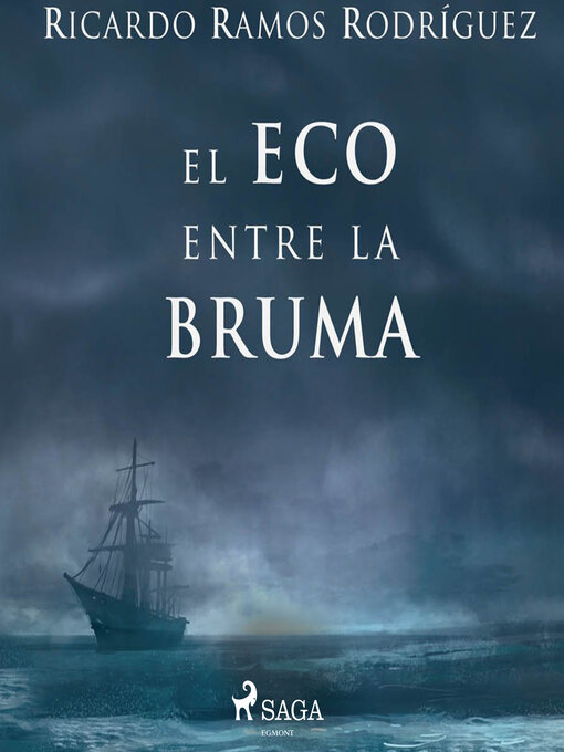 Title details for El eco entre la bruma by Ricardo Ramos - Wait list
